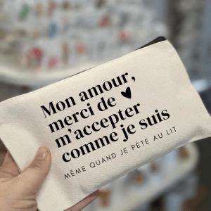 Trousse "Mon amour, merci de m'accepter comme je suis"