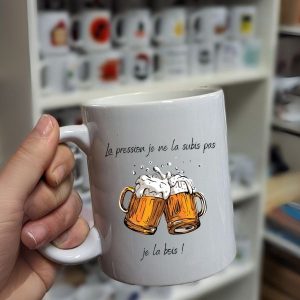 Mug La pression je ne la subis pas je la bois !