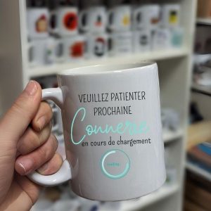 Mug Veuillez patienter prochaine connerie en cours de chargement