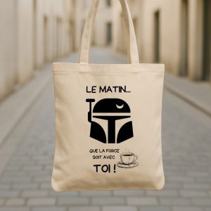 Tote bag La force soit avec toi