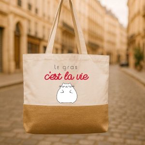 Sac shopping Le gras c'est la vie