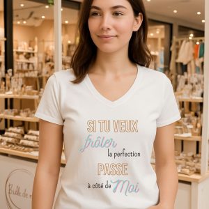 Si tu veux frôler la perfection passe a côté de moi