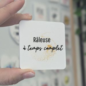 Magnet Râleuse à temps complet