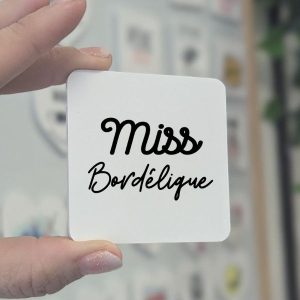 Magnet Miss bordélique