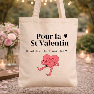 "Pour la St Valentin je me suffis à moi-même"
