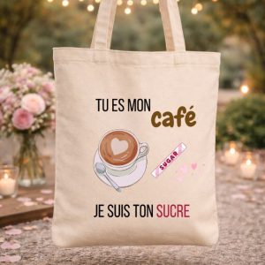 "Tu es mon café, je suis ton sucre"
