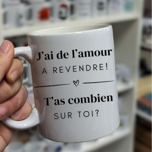 Mug "J'ai de l'amour a revendre"