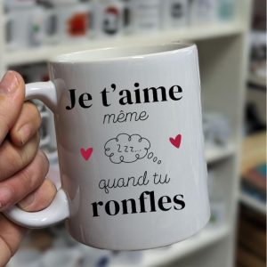 Mug "Je t'aime même quand tu ronfles"